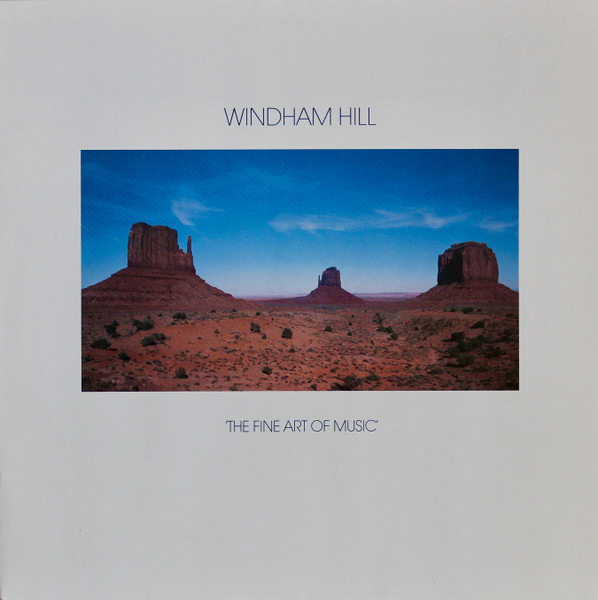 Various - Windham Hill - The Fine Art Of Music | Windham Hill Records (376928-1)