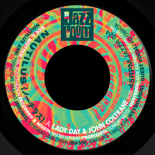 Nautilus - Lady Day & John Coltrane | Jazz Room Records (JAZZR 024)