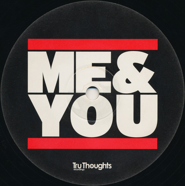 Me&You - Last Night (Benny Page Remix) / The Hoop Loop (Solo Moderna Remix) / Space Lizards | Tru Thoughts (TRU134) - 2 Me&You - Last Night (Benny Page Remix) / The Hoop Loop (Solo Moderna Remix) / Space Lizards | Tru Thoughts (TRU134) - 2