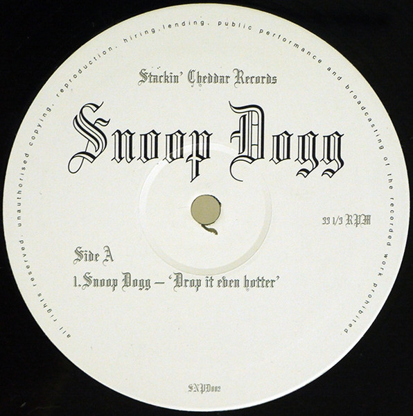 Snoop Dogg - Drop It Even Hotter | Stackin Cheddar (SNPD002) - main