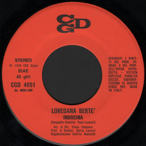 Loredana Bertè - Meglio Libera / Indocina | CGD (CGD 4051) - 4
