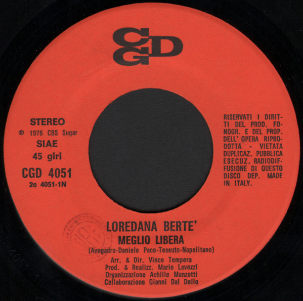 Loredana Bertè - Meglio Libera / Indocina | CGD (CGD 4051) - 3