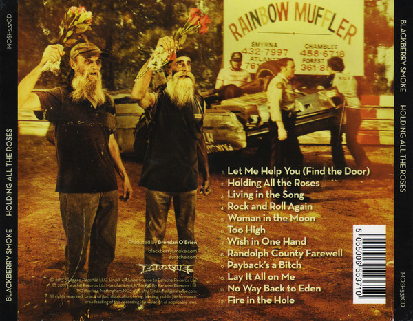 Blackberry Smoke - Holding All The Roses | Earache (MOSH537CD) - 2