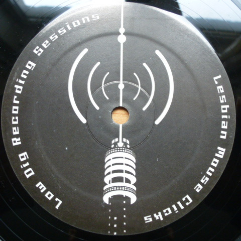Lesbian Mouseclicks - Low Dig Recording Sessions | Wharf Records (WR-003) - 2