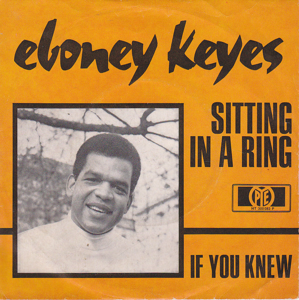 Ebony Keyes - Sitting In A Ring | Pye Records (HT 300083 P) - main