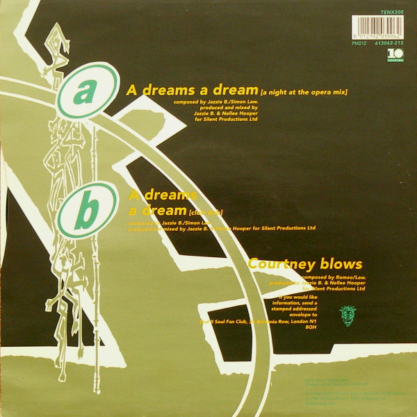 Soul II Soul - A Dreams A Dream | 10 Records (TENX 300) - 2