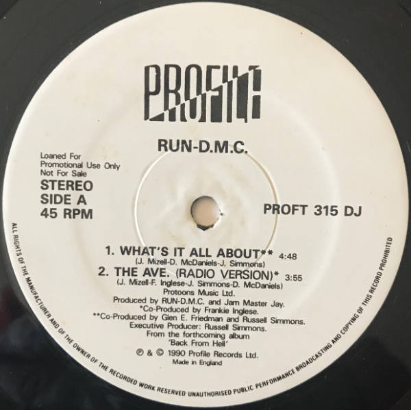 Run-DMC - What's It All About / The Ave. | Profile Records (PROFT 315 DJ)