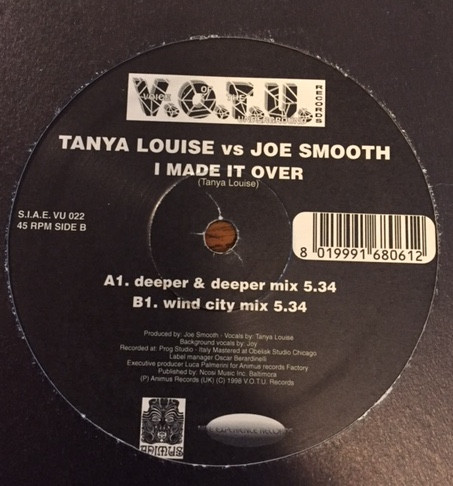 Tanya Louise vs. Joe Smooth - I Made It Over | V.O.T.U. Records (Voice Of The Underground Records) (VU 022)