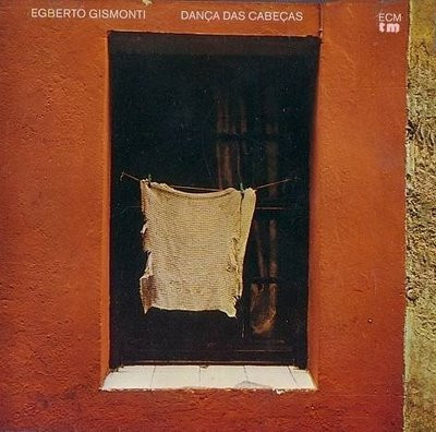 Egberto Gismonti - Dança Das Cabeças | ECM Records (ECM 1089) - main Egberto Gismonti - Dança Das Cabeças | ECM Records (ECM 1089) - main