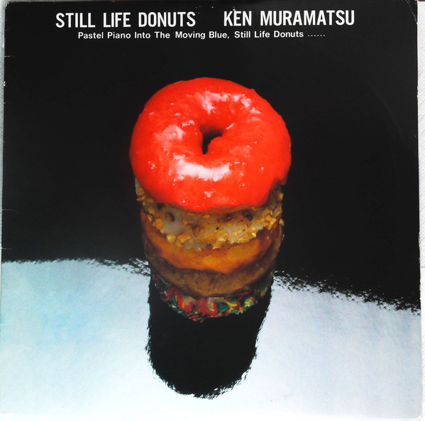 Ken Muramatsu - Still Life Donuts | Great Tracks (MHJL-429) - main Ken Muramatsu - Still Life Donuts | Great Tracks (MHJL-429) - main