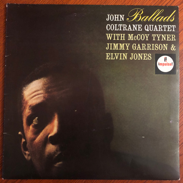 The John Coltrane Quartet - Ballads | Impulse! (IMPL 5051 (A 32))