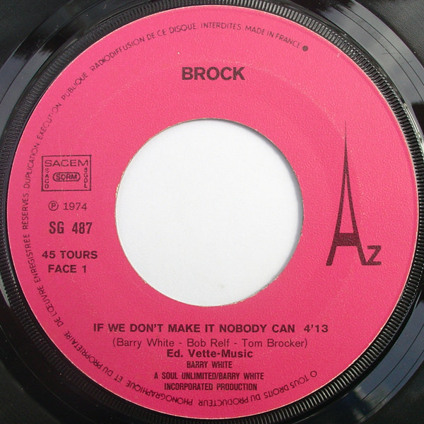 Tom Brock - If We Don't Make It Nobody Can | Disc'Az (SG 487) - 3