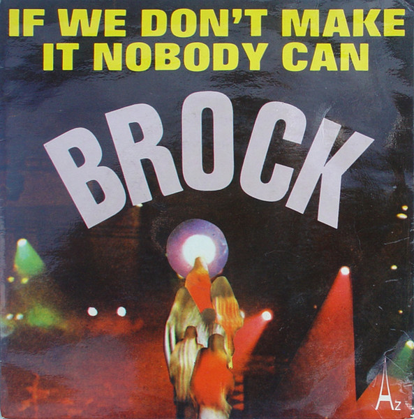 Tom Brock - If We Don't Make It Nobody Can | Disc'Az (SG 487) Tom Brock - If We Don't Make It Nobody Can | Disc'Az (SG 487)