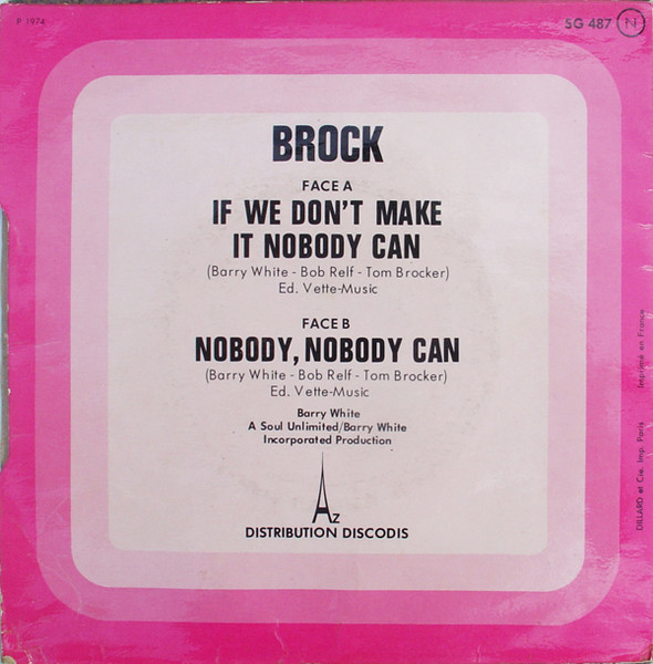 Tom Brock - If We Don't Make It Nobody Can | Disc'Az (SG 487) - 2