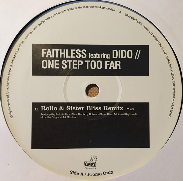 Faithless featuring Dido - One Step Too Far | Cheeky Records (CHEEKY016A) - 3