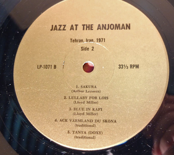 Various - Jazz At The Anjoman - Recorded At The Iran America Society Tehran | Not On Label (LP-1071) - 4 Various - Jazz At The Anjoman - Recorded At The Iran America Society Tehran | Not On Label (LP-1071) - 4