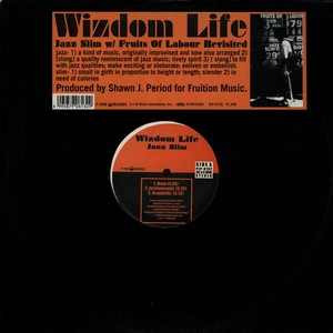 Wizdom Life - Jazz Slim / Fruits Of Labor Revisited | P-Vine Records (PLP-6132)