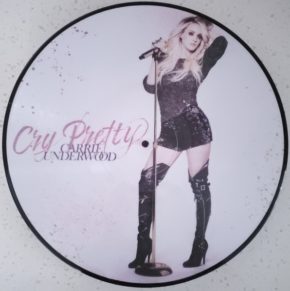 Carrie Underwood - Cry Pretty | Capitol Records Nashville (B0031077-01) Carrie Underwood - Cry Pretty | Capitol Records Nashville (B0031077-01)