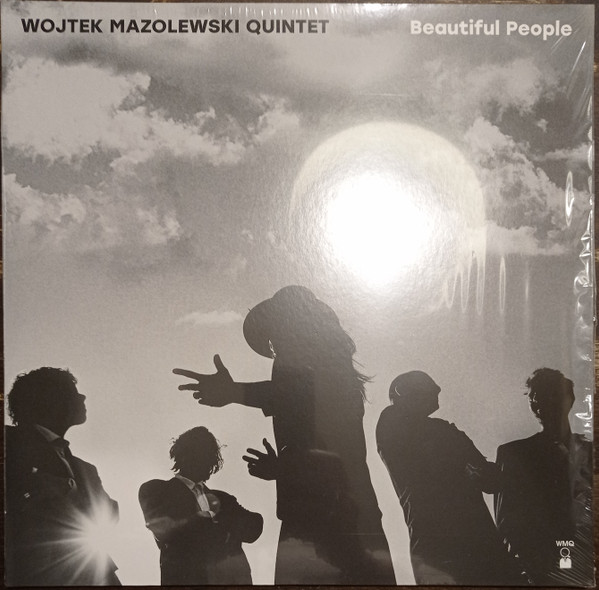 Wojtek Mazolewski Quintet - Beautiful People | WMQ Records (WMQ 09) - main