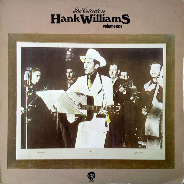 Hank Williams - The Collector's Hank Williams Volume One | Polydor (MIP-1-9399)