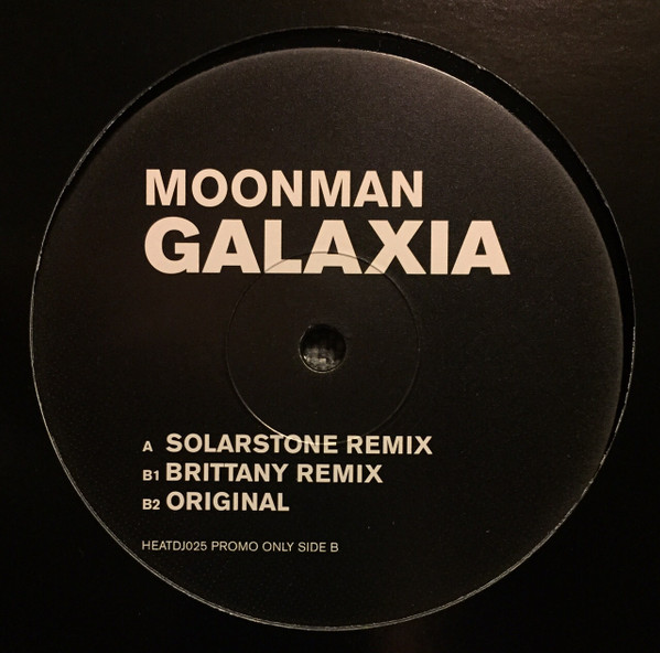 Moonman - Galaxia | Heat Recordings (HEATDJ025) - main