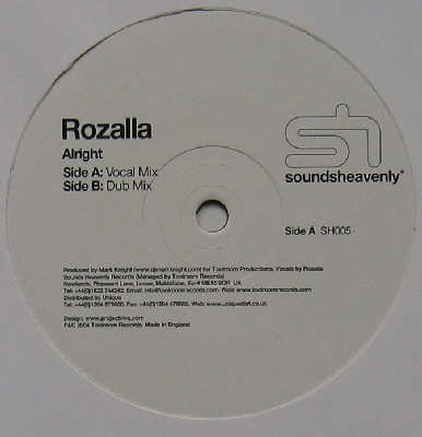 Rozalla - Alright | Soundsheavenly Recordings (SH005)