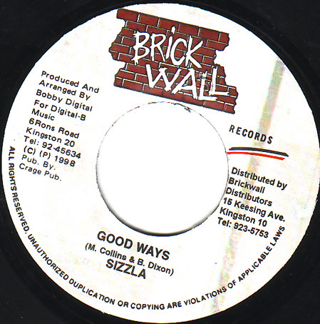 Sizzla / Sugar Minott - Good Ways / Never Give Jah Up | Brickwall Records (none)