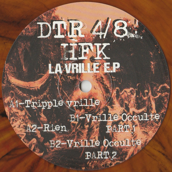 HFK - La Vrille EP | Décérébration Tactique Records (DTR 4/8)