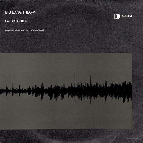Big Bang Theory - God's Child | Defected (DFECT45DJ)