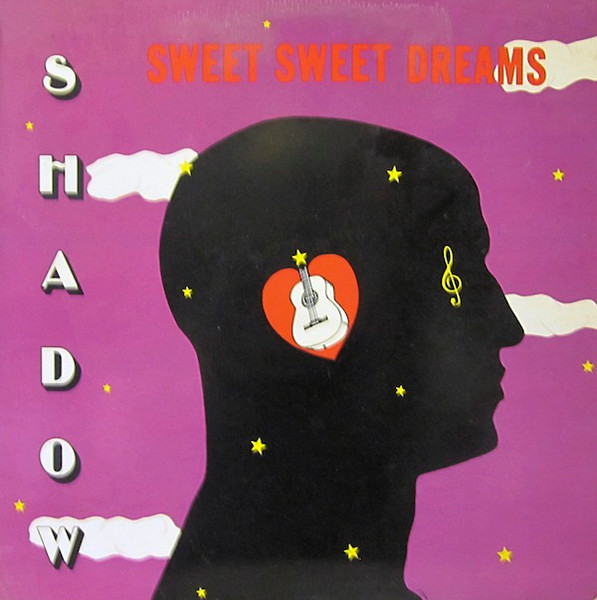 Shadow - Sweet Sweet Dreams | SR Records (SR-010) Shadow - Sweet Sweet Dreams | SR Records (SR-010)