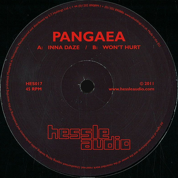 Pangaea - Inna Daze / Won't Hurt | Hessle Audio (HES017) - main