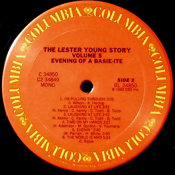 Lester Young - The Lester Young Story Volume 5: Evening Of A Basie-ite | Columbia (C2 34849) - 4 Lester Young - The Lester Young Story Volume 5: Evening Of A Basie-ite | Columbia (C2 34849) - 4