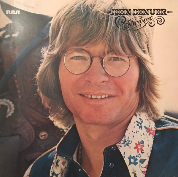 John Denver - Windsong | RCA Victor (APL 1-1183) John Denver - Windsong | RCA Victor (APL 1-1183)