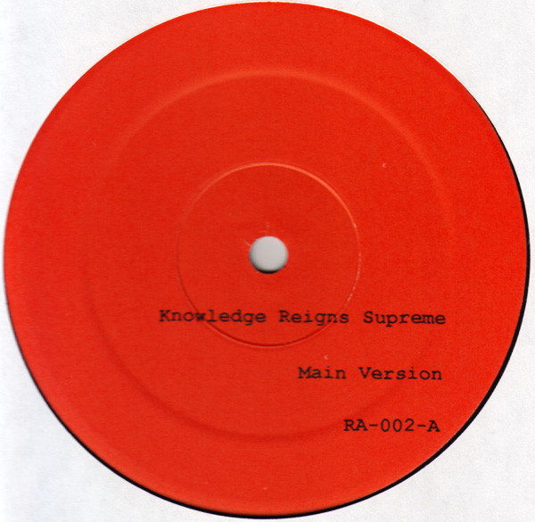 KRS-One - Knowledge Reigns Supreme / French Connection | Not On Label (KRS-One) (RA-002) - main
