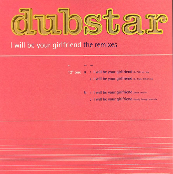 Dubstar - I Will Be Your Girlfriend - The Remixes | Food (12fooddj108) - main