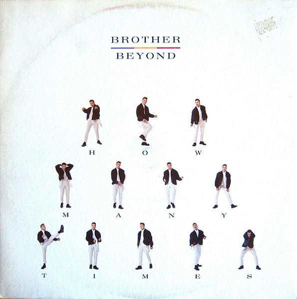 Brother Beyond - How Many Times | EMI (14 2015986)