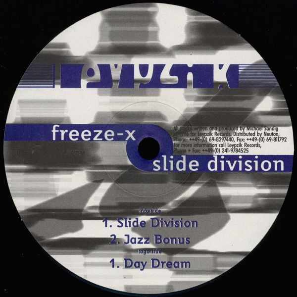 Freeze-X - Slide Division | Leypzik Records (LPZ08)