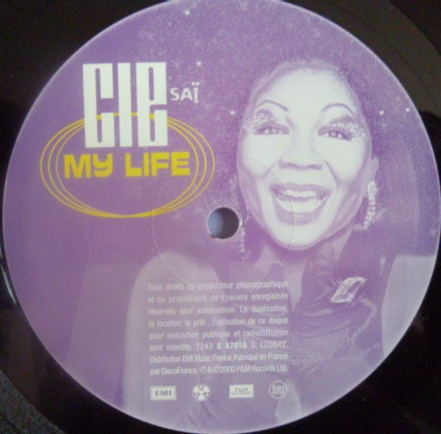 CIE Saï - My Life | EMI (7243 8 87918 3) - 3
