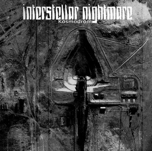Interstellar Nightmare - Kosmodrom | R.O.N.F. Records (RNF-045)