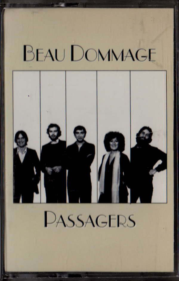 Beau Dommage - Passagers | Capitol Records (4XL 56355) Beau Dommage - Passagers | Capitol Records (4XL 56355)