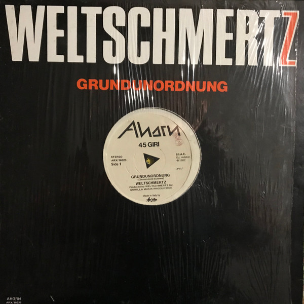 Weltschmertz / Toyah - Grundunordnung / Be Proud Be Loud (Be Heard) | Ariston (ARX / 16025)