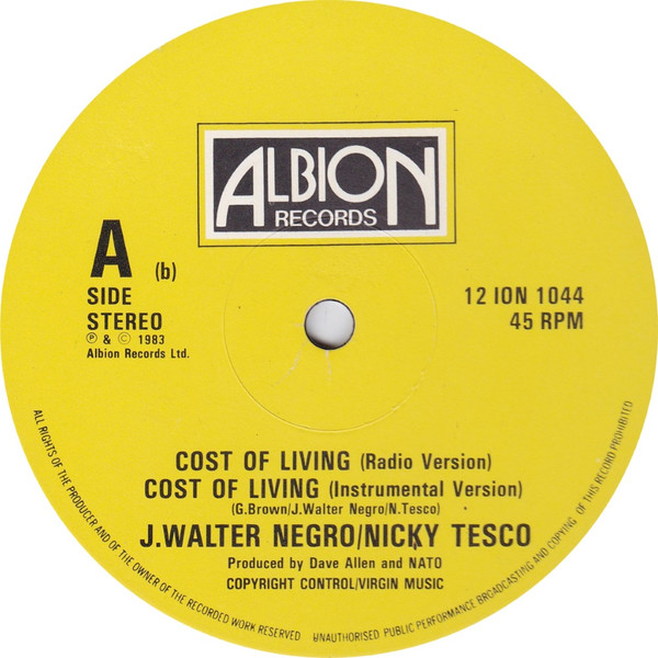 J Walter Negro / Nicky Tesco - Cost Of Living | Albion Records (12 ION 1044) - 4