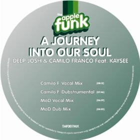 Deep Josh & Camilo Franco feat. Kaysee - A Journey Into Our Soul | The Applefunk (TAF007MX) - main