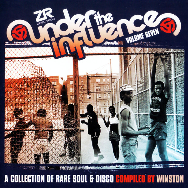 Winston - Under The Influence Volume Seven (A Collection Of Rare Soul & Disco) | Z Records (ZEDDCD046)