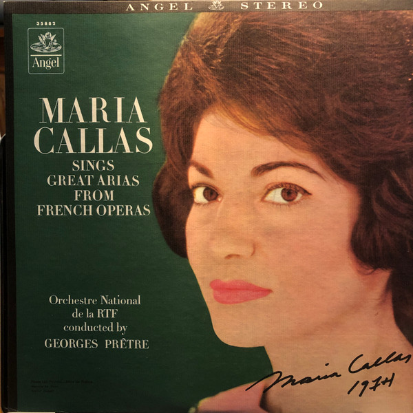 Maria Callas , Orchestre National De France Conducted By Georges Prêtre - Maria Callas Sings Great Arias From French Operas | Angel Records (35882)