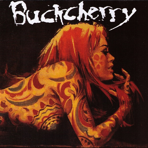 Buckcherry - Buckcherry | Dreamworks Records (DRD 50044) Buckcherry - Buckcherry | Dreamworks Records (DRD 50044)