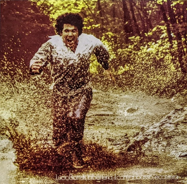 Lucio Battisti - Lucio Battisti, La Batteria, Il Contrabbasso, Eccetera | Sony Music (19439929021)