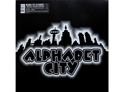 Marc Et Claude - I Need Your Lovin' (Like The Sunshine) | Alphabet City (ALPHA 00/04-6) - 3