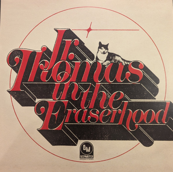 Jr. Thomas - Jr. Thomas In The Eraserhood | DeepMatter (DM022C) - main