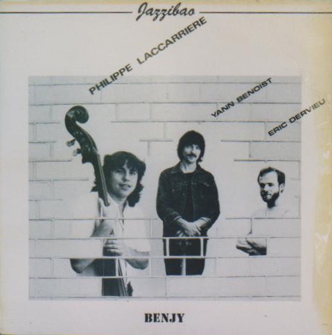 Philippe Laccarrière , Yann Benoist , Eric Dervieu - Benjy | Open (JZ 02) - main Philippe Laccarrière , Yann Benoist , Eric Dervieu - Benjy | Open (JZ 02) - main